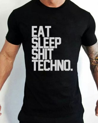 eat sleep shit techno férfi póló fekete