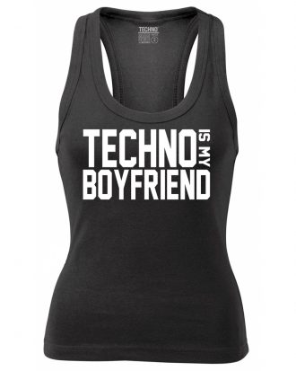 TECHNO is my Boyfriend Női Trikó