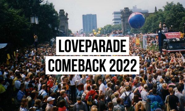 a love parade visszatér 2021 2022