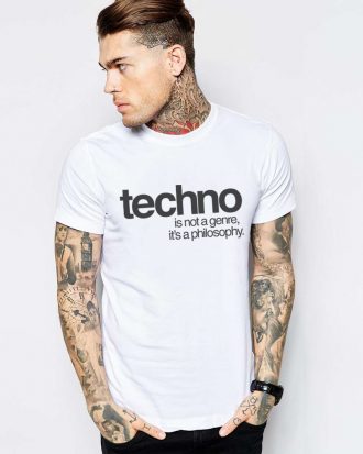 techno - is not a genre, it's a philosophy Férfi Póló fehér